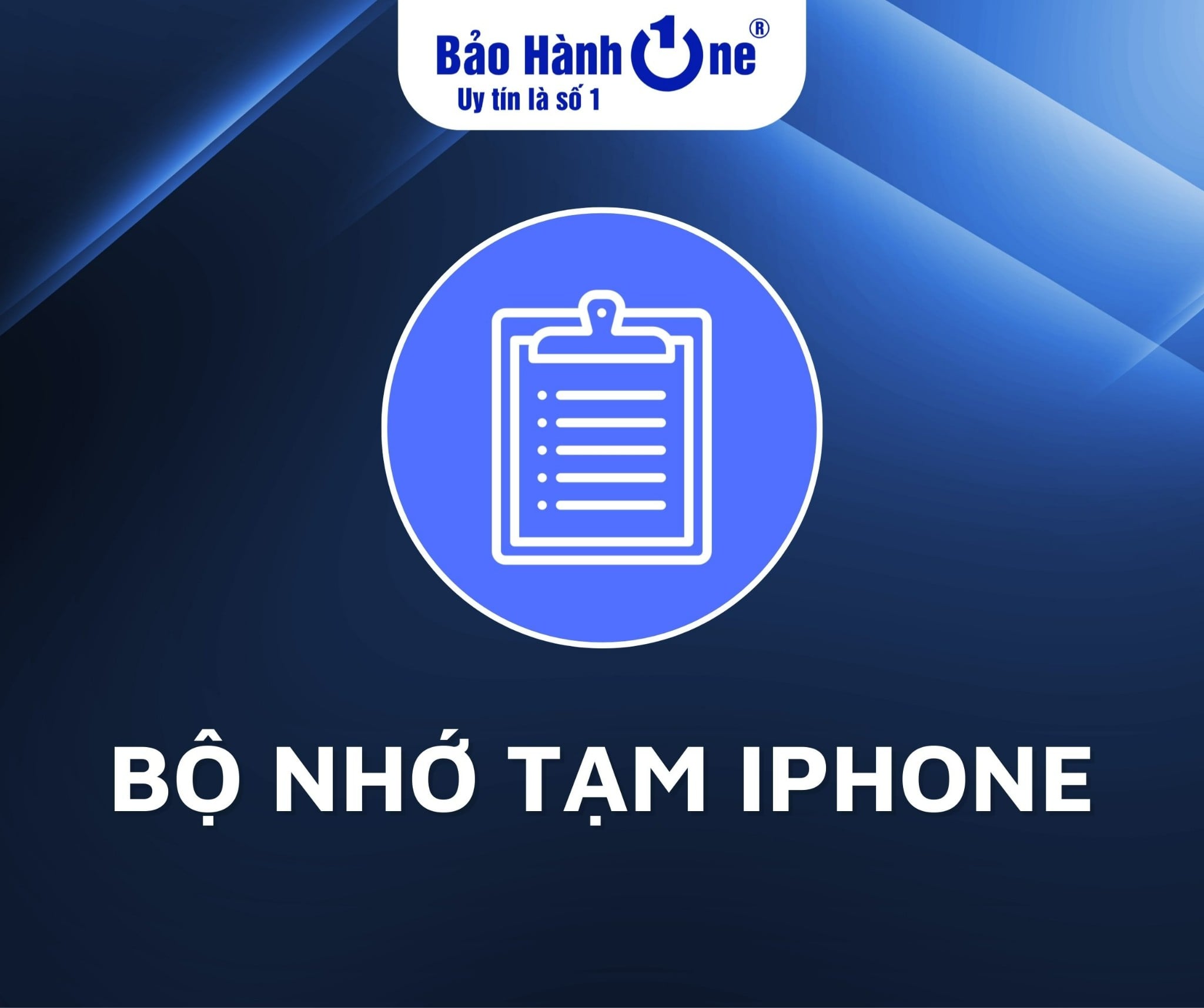 Bật bộ nhớ tạm iPhone như thế nào? Dùng để làm gì?