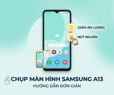Cách Chụp Màn Hình Điện Thoại Samsung A13 Cực Dễ Và Nhanh