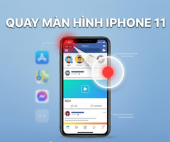 Cách quay video màn hình iPhone 11 nhanh chóng và dễ thực hiện