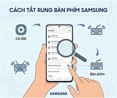 Top Những Cách Tắt Rung Bàn Phím Samsung Hiệu Quả