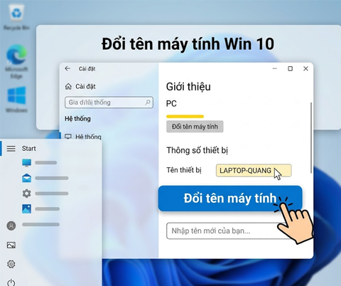 Cách đổi tên máy tính Win 10 nhanh chóng, hiệu quả 2026