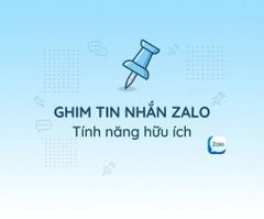 Hướng dẫn ghim tin nhắn Zalo nhanh chóng, tiện lợi nhất 2026