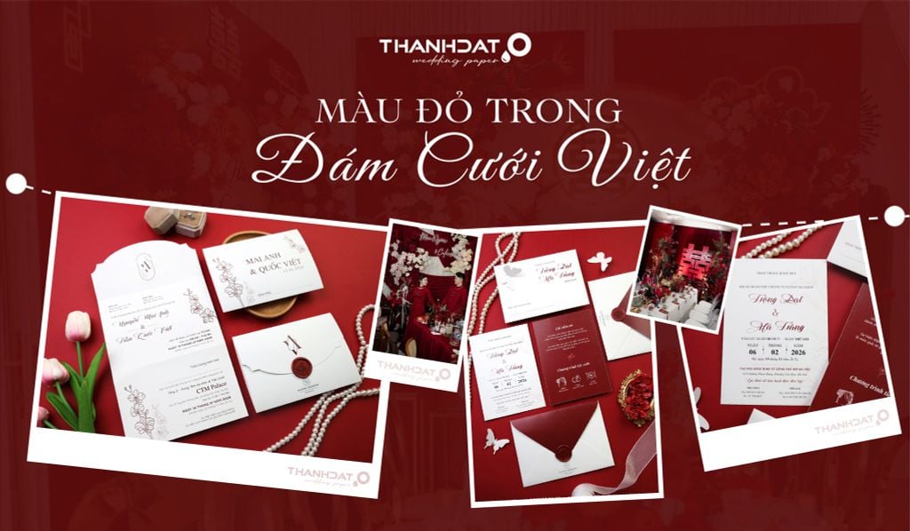 Màu đỏ trong đám cưới Việt: Biểu tượng may mắn và hạnh phúc