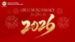 PHÚC LONG KHAI XUÂN RỰC RỠ – KHỞI ĐẦU NĂM MỚI ĐẦY HỨNG KHỞI