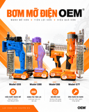 Súng Bơm Mỡ Điện OEM — Bơm Nhanh, Đều Tay, Đỡ Tốn Sức Cho Thợ Máy Công Trình