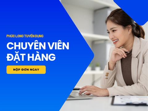 CHUYÊN VIÊN ĐẶT HÀNG