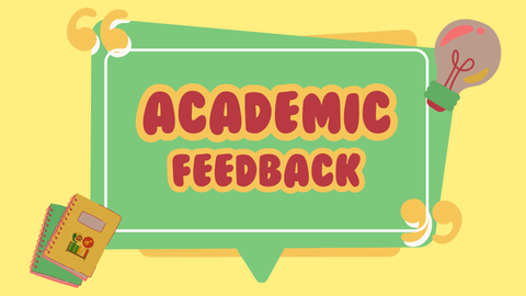 Cách đọc feedback của giảng viên (đa số sinh viên hiểu sai)