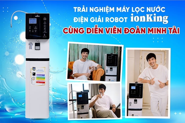 Diễn viên Đoàn Minh Tài tin dùng Máy lọc nước điện giải ion kiềm ROBOT ionKing, tủ đứng đạt Kỷ lục Thế Giới
