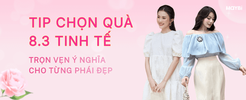Top Tip Chọn Quà 8/3 Tinh Tế – Trọn Vẹn Ý Nghĩa Cho Từng Phái Đẹp