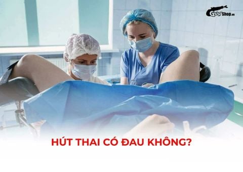 Hút thai có đau không? Giải đáp mức độ đau và cách giảm đau