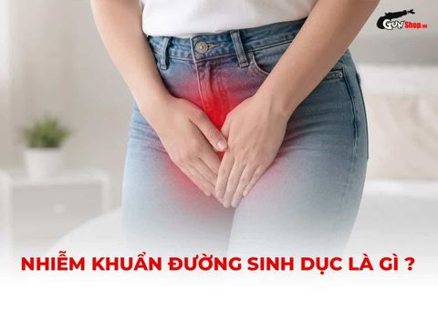 Nhiễm khuẩn đường sinh dục: Dấu hiệu, nguyên nhân và cách chữa