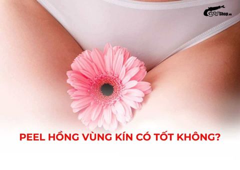 Peel hồng vùng kín có tốt không? Lợi ích, rủi ro và những lưu ý bạn cần biết