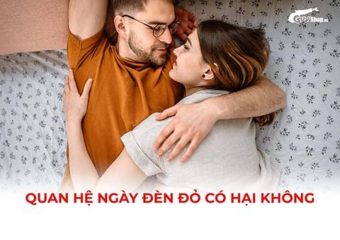 Quan hệ ngày đèn đỏ có hại không? Sự thật cần biết