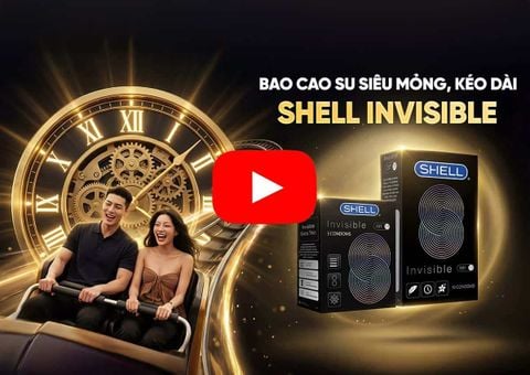 [TVC] Tại sao bao cao su Shell Invisible là lựa chọn xứng đáng?