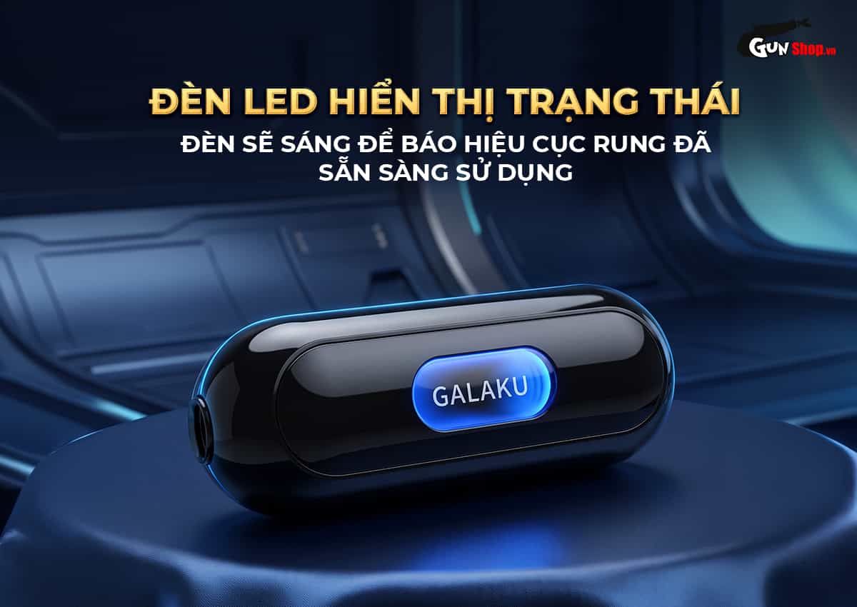 Galaku Keep Young có đèn LED hiển thị khi sử dụng