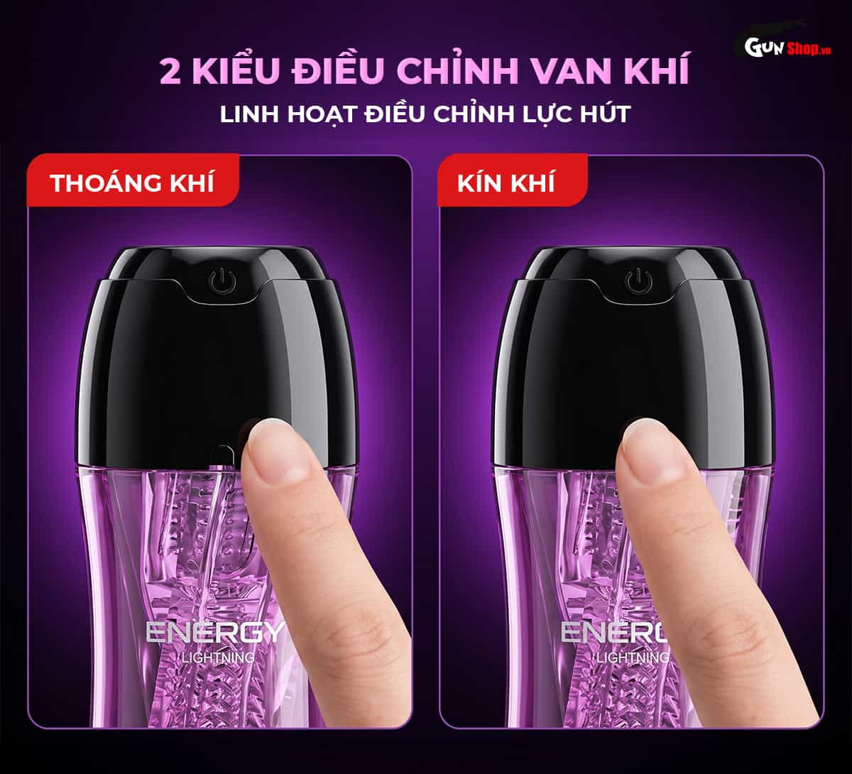 Galaku Touch In Energy Lightning có 2 cách sử dụng lỗ thoát khí