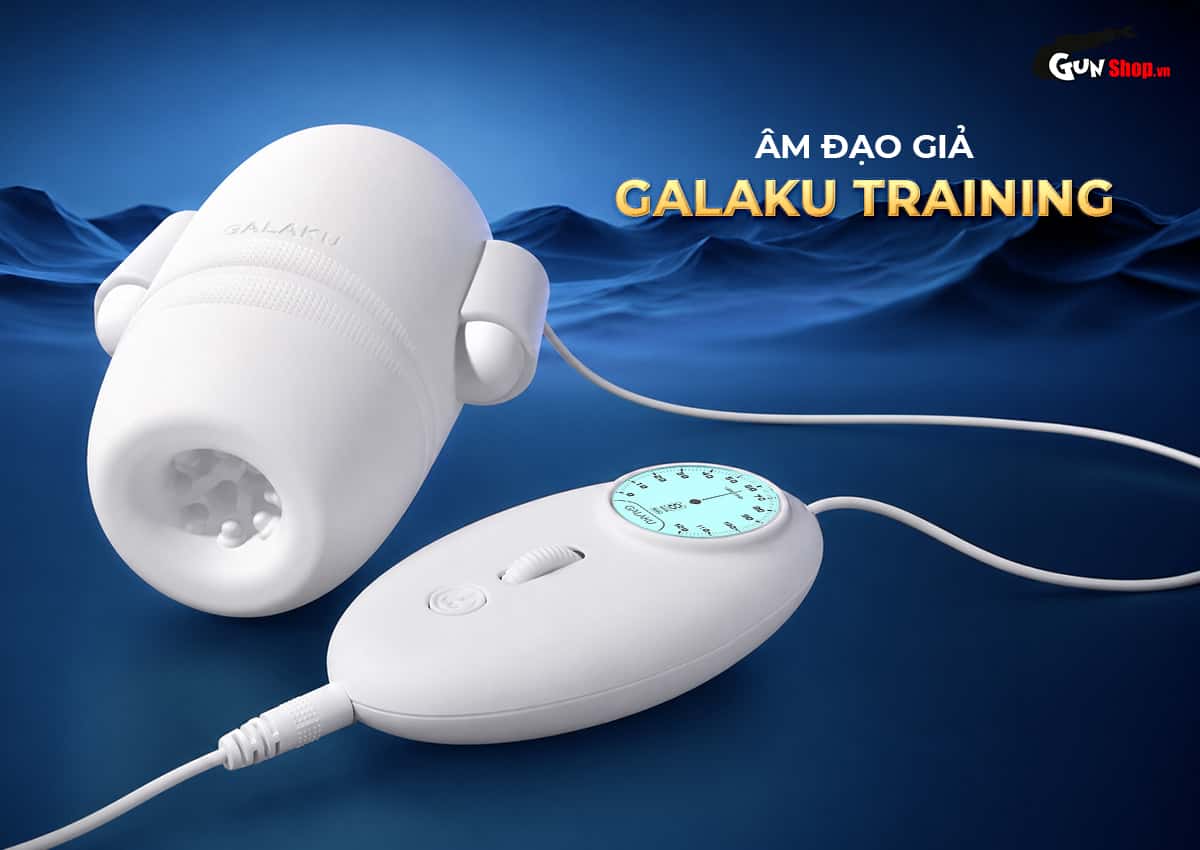 Máy âm đạo thủ dâm Galaku Training chính hãng, giá rẻ tại Gunshop Việt Nam