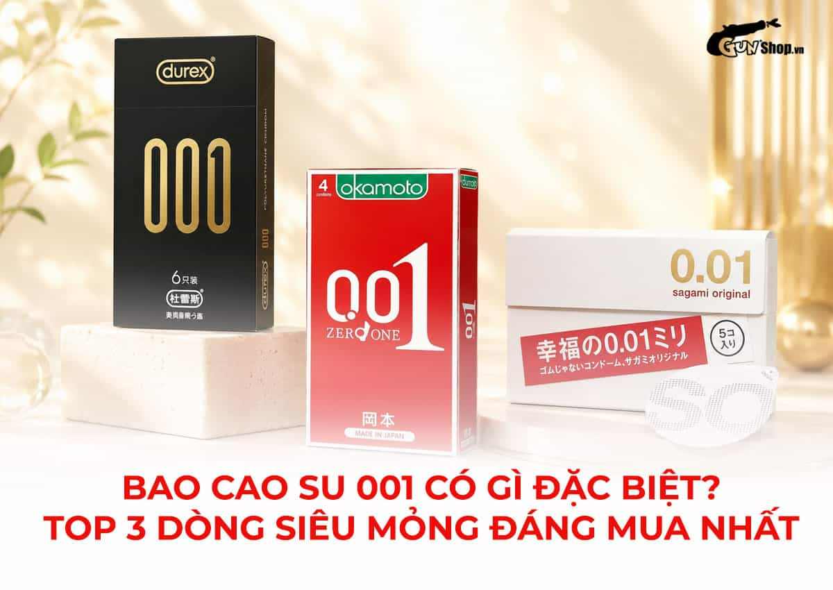 Bao cao su 001 có gì đặc biệt?