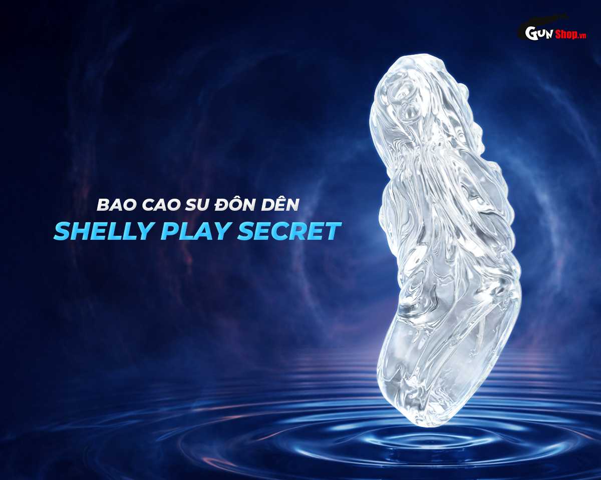 Bao cao su đôn dên Shelly Play Secret chính hãng tại Chúng tôi
