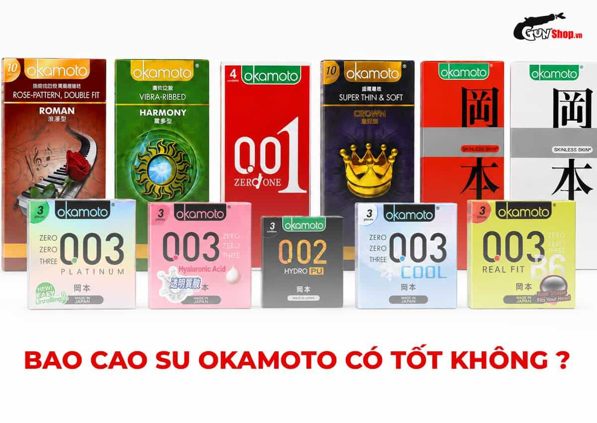 Bao cao su Okamoto có tốt không?