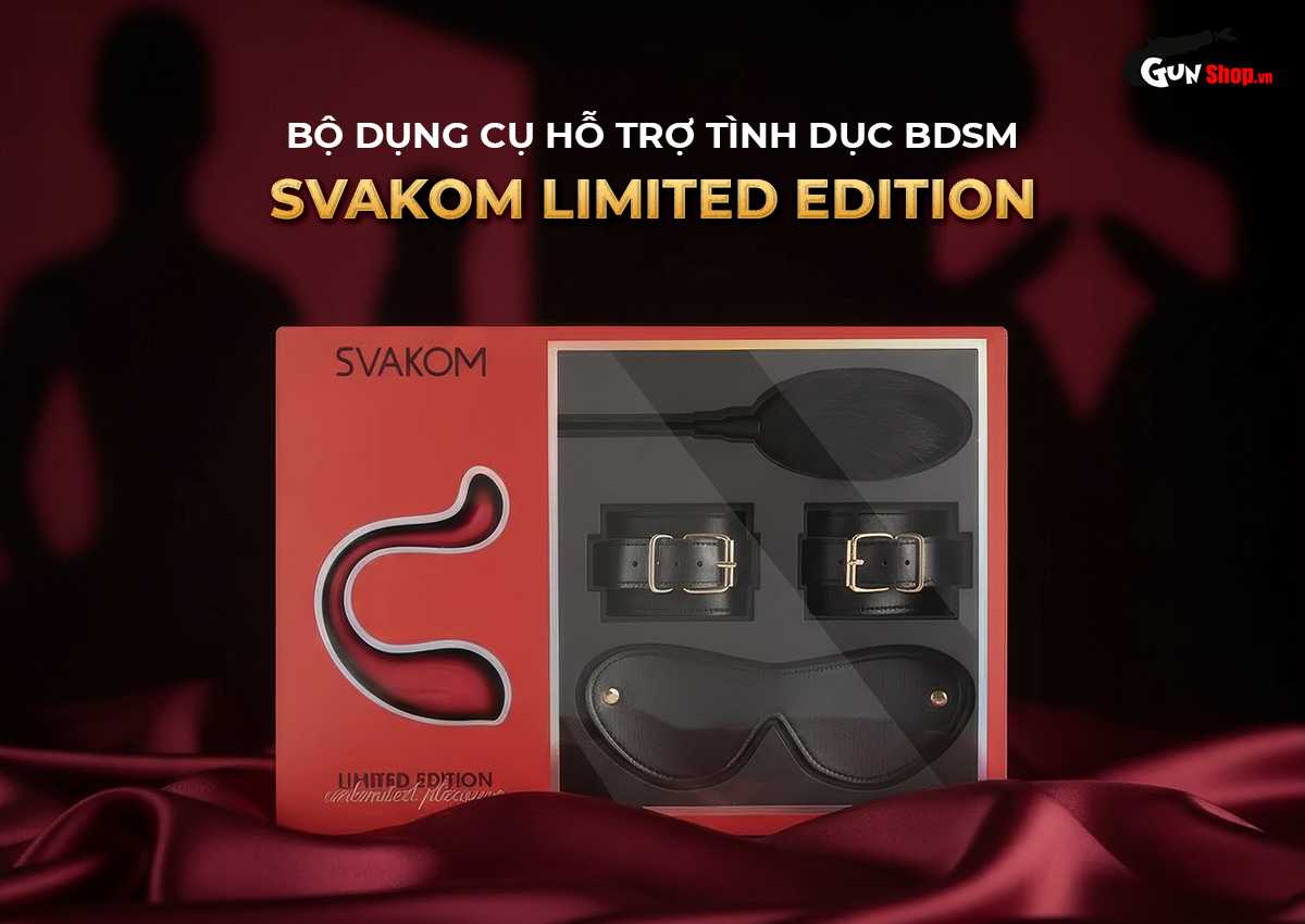 Bộ đồ chơi hỗ trợ tình dục BDSM Svakom Limited Edition chính hãng tại Gunshop