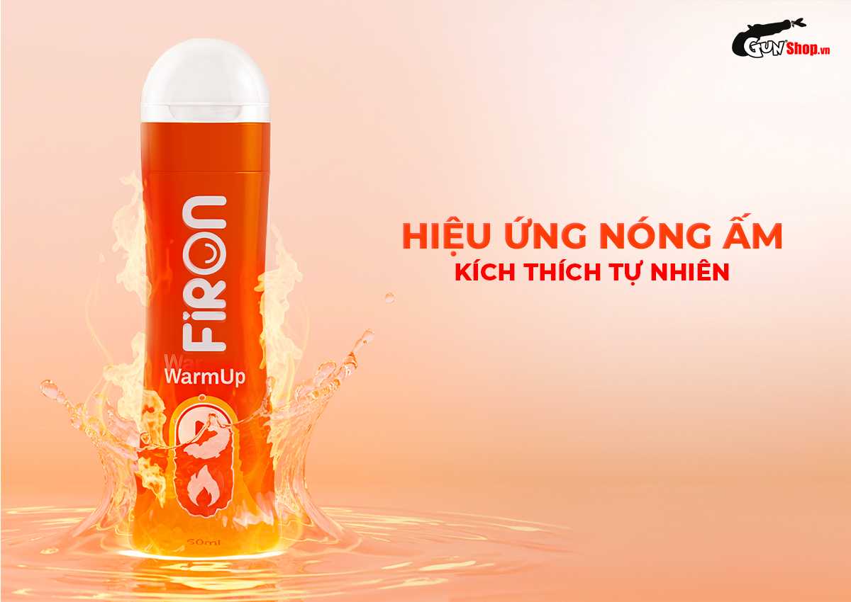 Gel bôi trơn ấm nóng Firon Warm Up chính hãng tại Chúng tôi