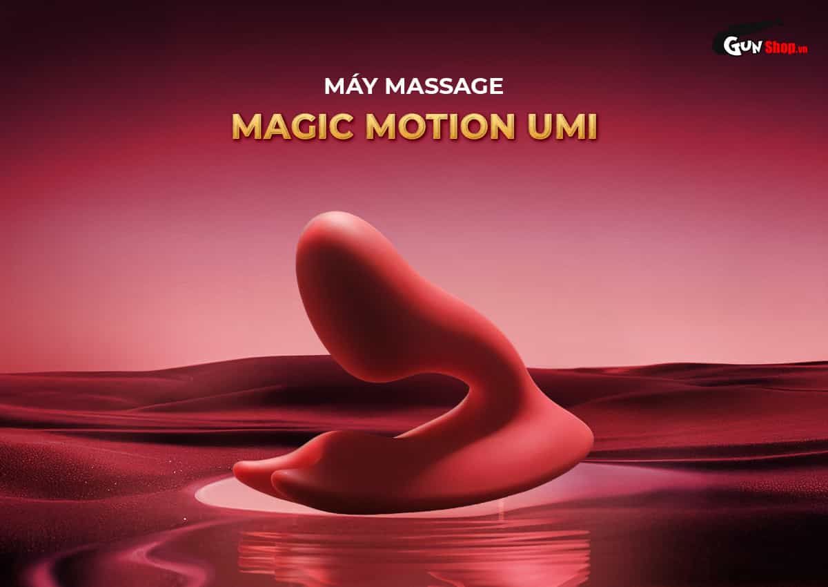 Máy massage Magic Motion Umi dòng máy massage cao cấp tại Gunshop