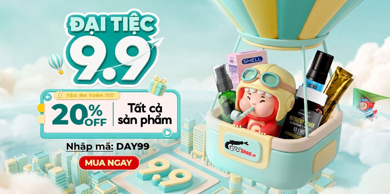 ĐẠI TIỆC 9.9 - GIẢM 20% TẤT CẢ SẢN PHẨM