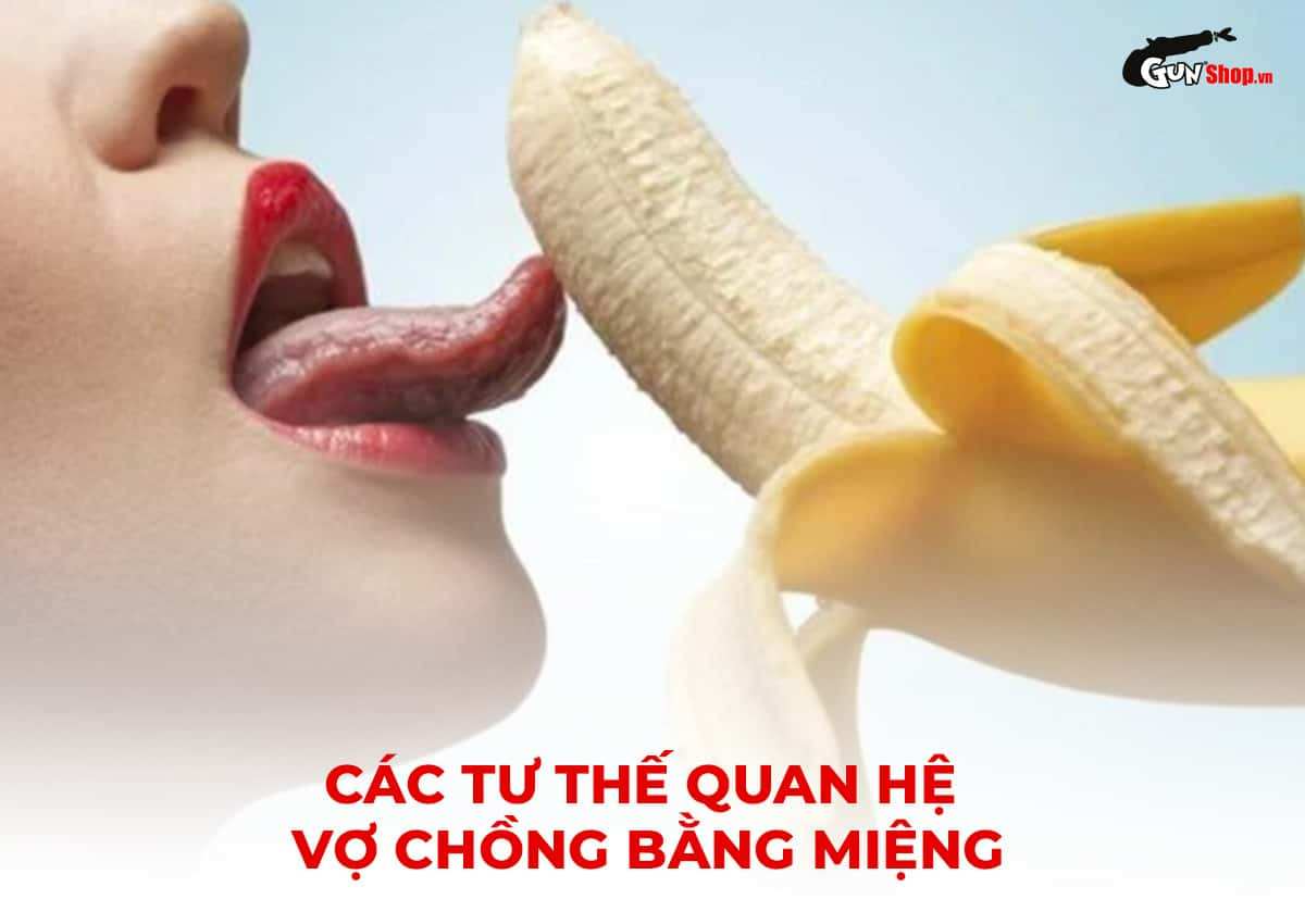 Các tư thế quan hệ vợ chồng bằng miệng an toàn và phổ biến nhất