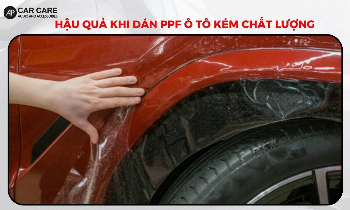 Hậu quả khi dán PPF kém chất lượng & Cách cứu vãn sơn zin hiệu quả