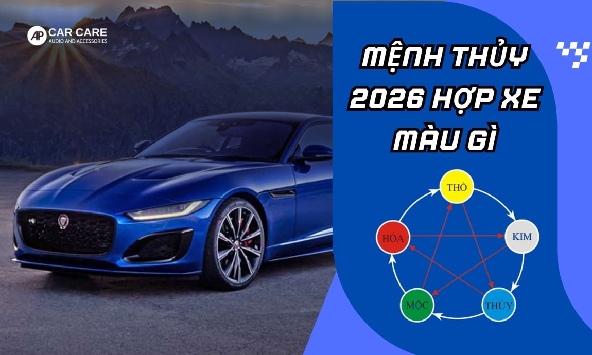 Mệnh Thủy 2026 hợp xe màu gì? Gợi ý màu xe đem lại bình an và TÀI LỘC