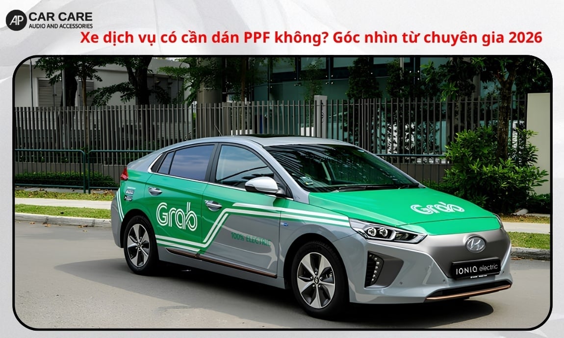 Xe dịch vụ có cần dán PPF không? Góc nhìn từ chuyên gia 2026