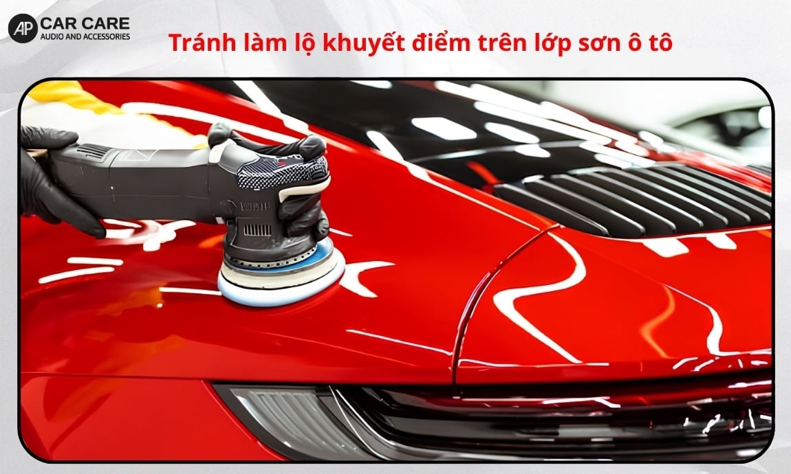 Tránh làm lộ khuyết điểm trên lớp sơn ô tô