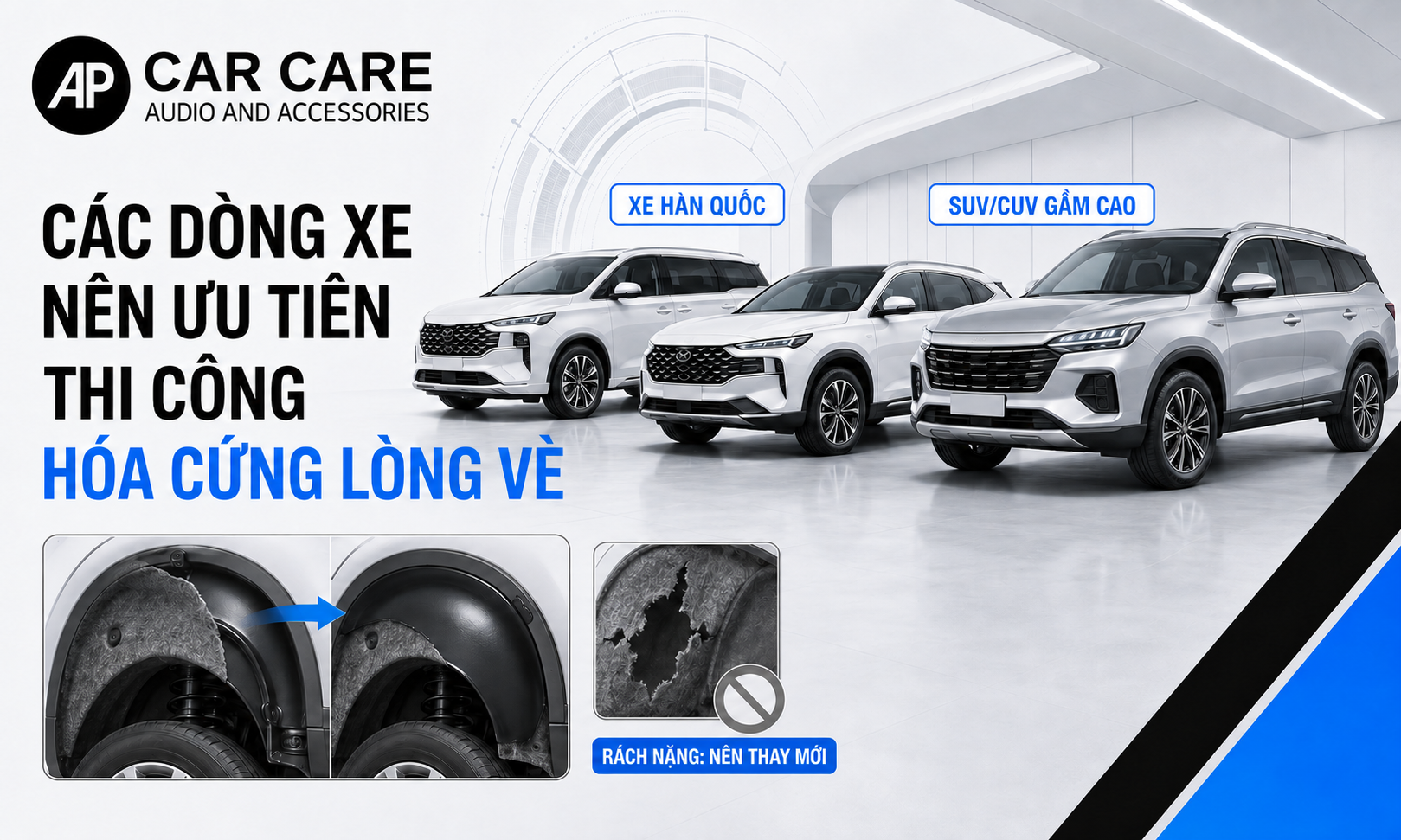 Các dòng xe nên ưu tiên thi công hóa cứng lòng vè