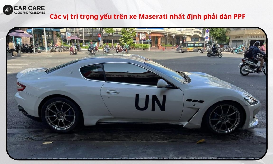 Các vị trí trọng yếu trên xe Maserati nhất định phải dán PPF