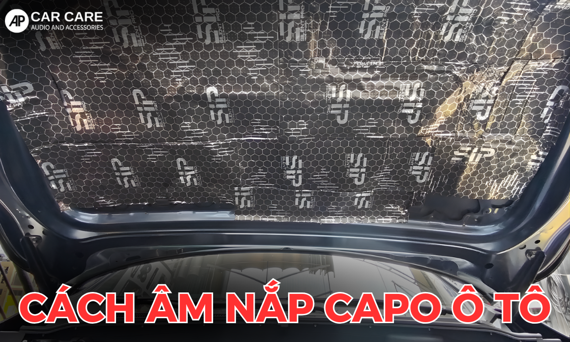 Cách âm nắp capo ô tô chuẩn detailing tai AP Car Care