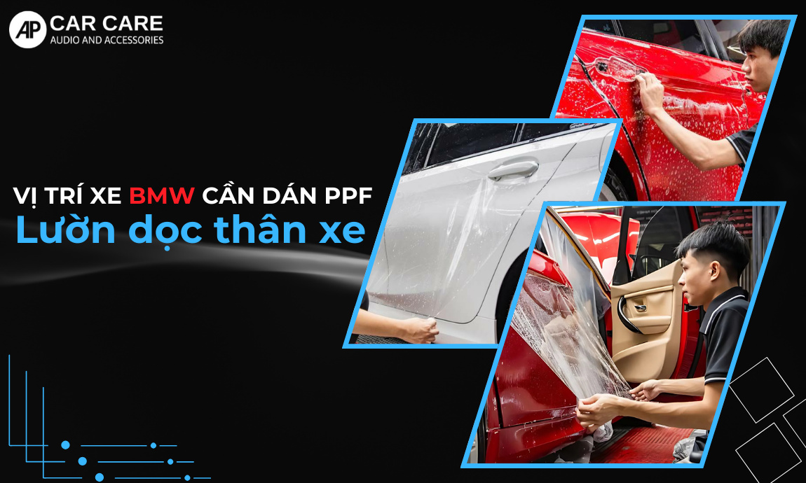 Vị trí ngoại thất nên dán PPF xe BMW