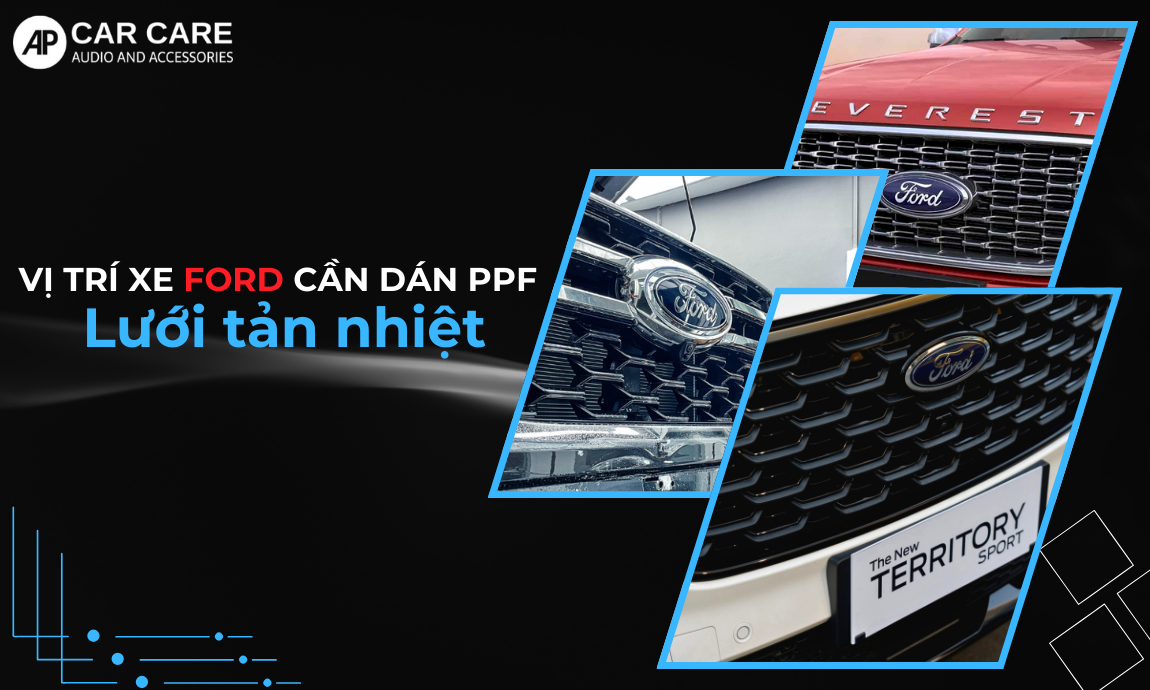 Dán PPF cho ngoại thất Ford tại các vị trí quan trọng