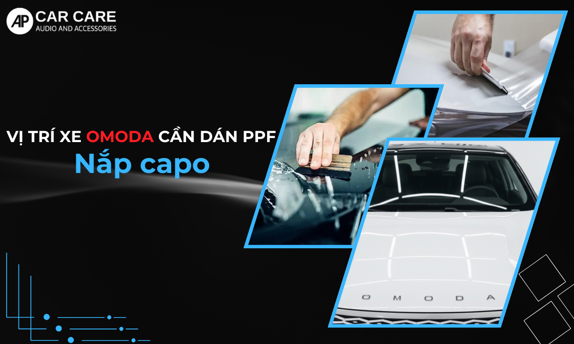 Các khu vực ngoại thất xe Omoda nên dán PPF bảo vệ