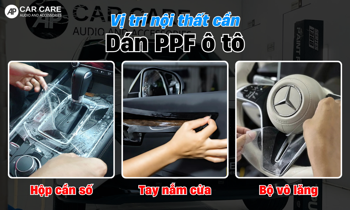 Dán PPF nội thất ô tô TP.HCM