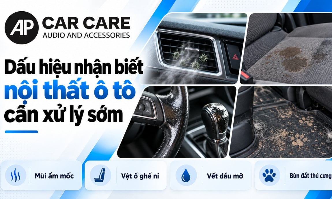 Dấu hiệu nhận biết nội thất &ocirc; t&ocirc; cần xử l&yacute; sớm