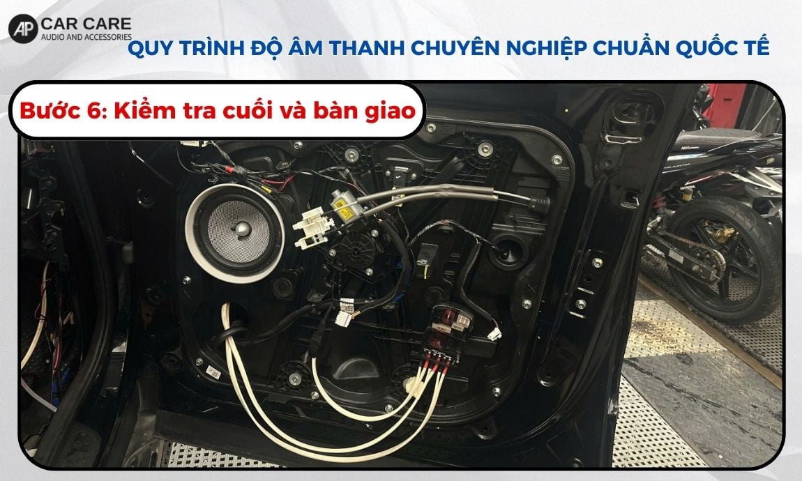 Bước 6: Kiểm tra cuối và bàn giao