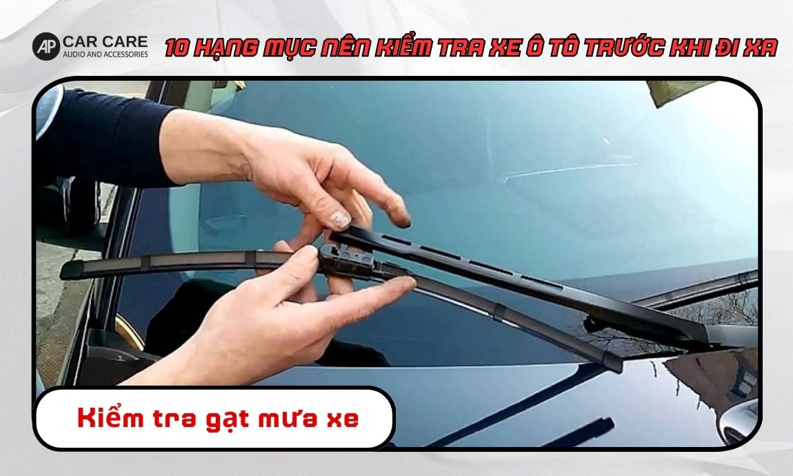 Kiểm tra gạt mưa xe