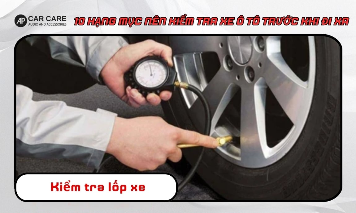 Kiểm tra lốp xe