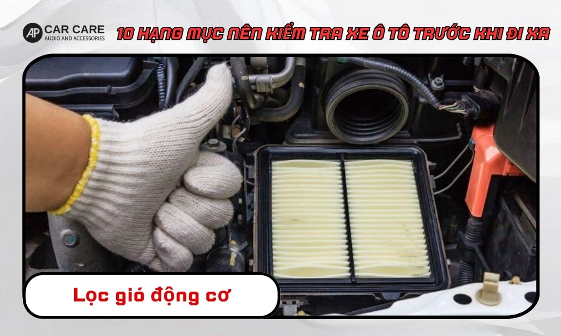 Kiểm tra lọc gió động cơ