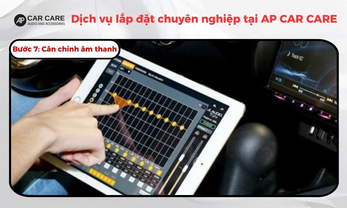 Bước 7 căn chỉnh âm thanh