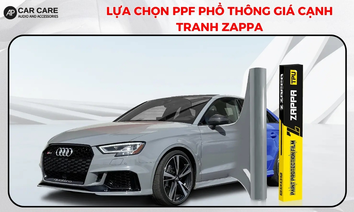 Zappa top thương hiệu film PPF ô tô tốt nhất