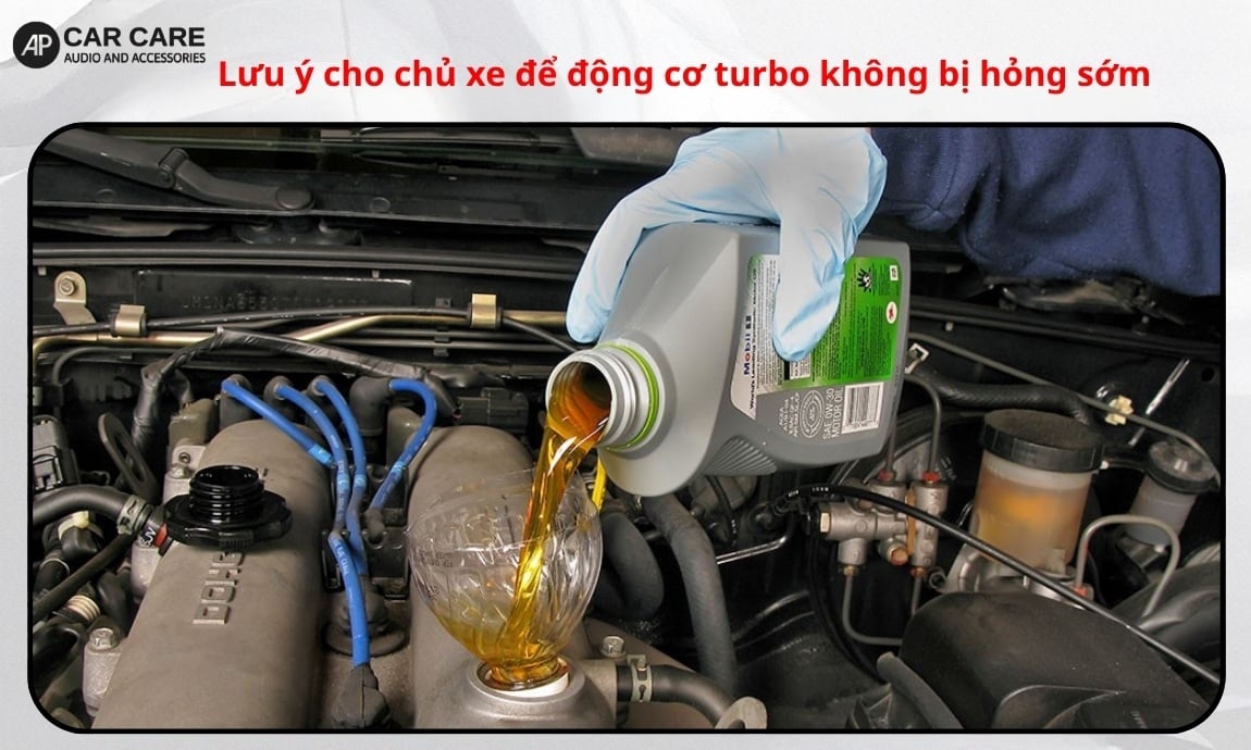 Lưu ý cho chủ xe để động cơ turbo không bị hỏng sớm
