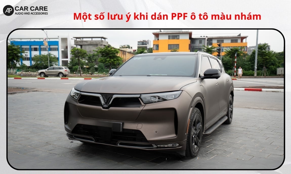 Một số lưu ý trước khi dán PPF ô tô màu nhám