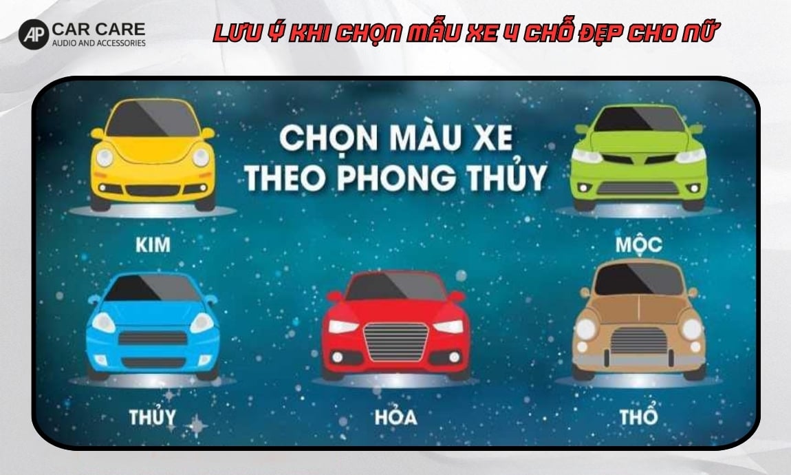 Lưu ý khi chọn mẫu xe 4 chỗ đẹp cho nữ